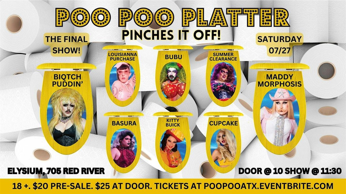 The FINAL Poo Poo Platter