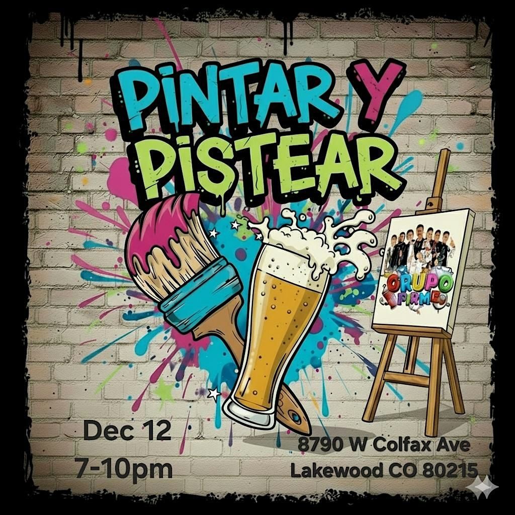 Pistiar y Pintar
