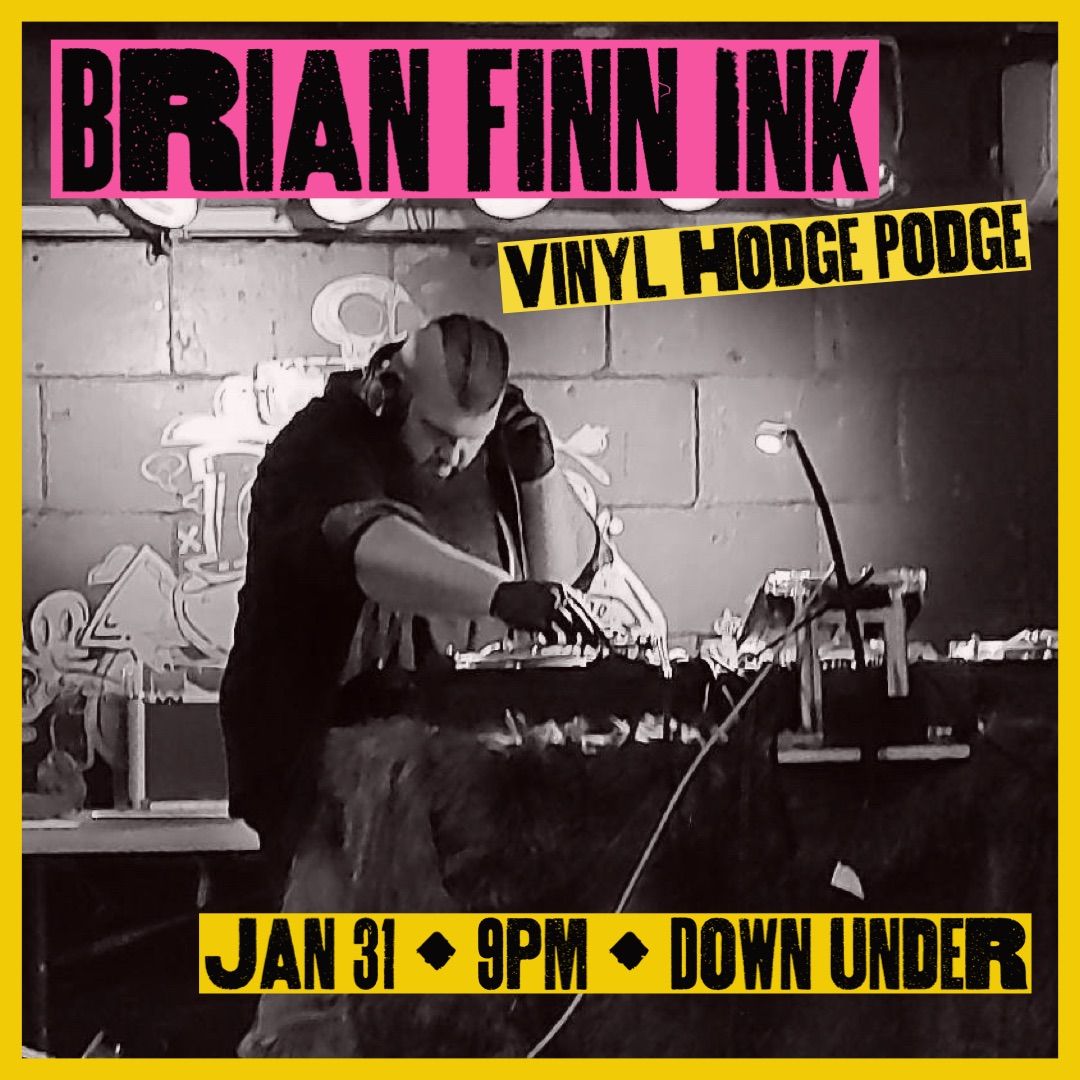 Brain Finn Ink: Vinyl Hodge 