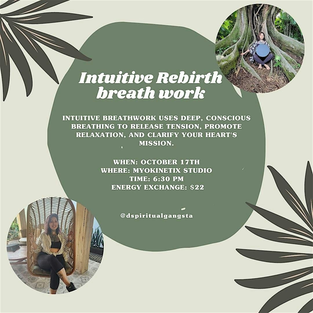 Intuitive Rebirth Breath Work