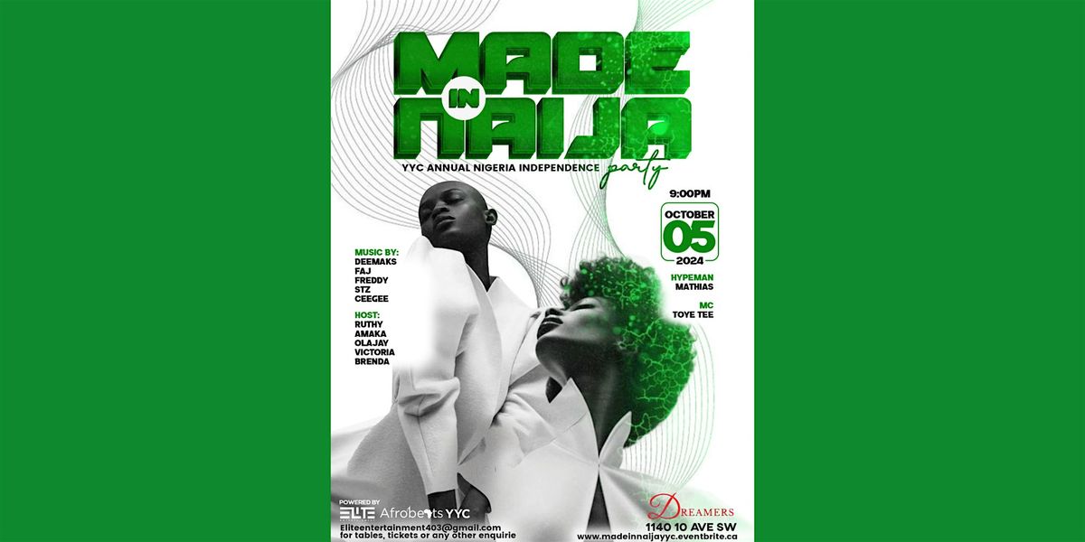 MADE IN NAIJA - OFFICIAL NIGERIA INDEPENDENCE PARTY