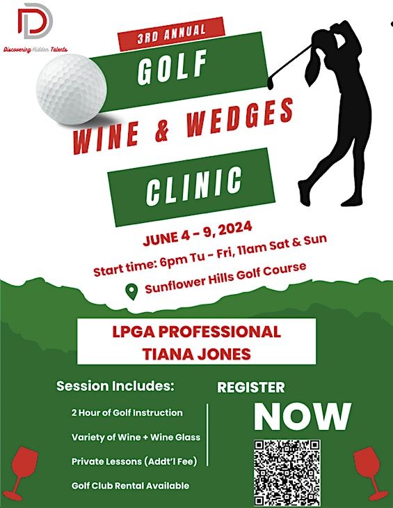 3rd Annual Wine & Wedges Golf Clinic