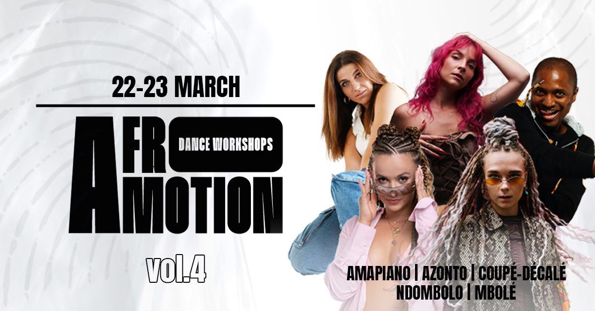 AFRO MOTION | vol. 4 | KRAK\u00d3W | Dance workshops | 22-23 marca