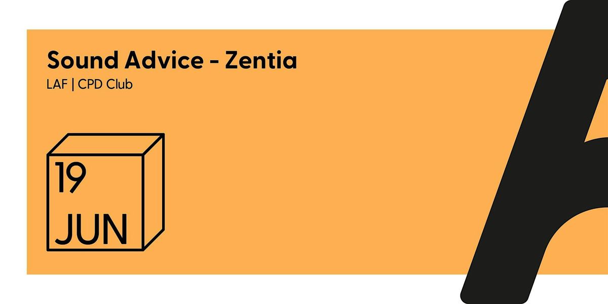LAF CPD Club - Sound Advice, with Zentia