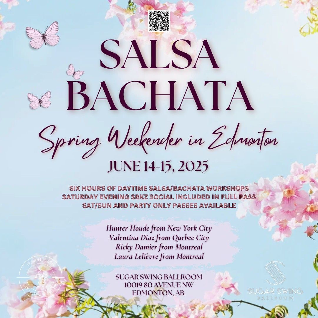 Salsa Bachata International Artist Weekender - Jun 14-15, 2025