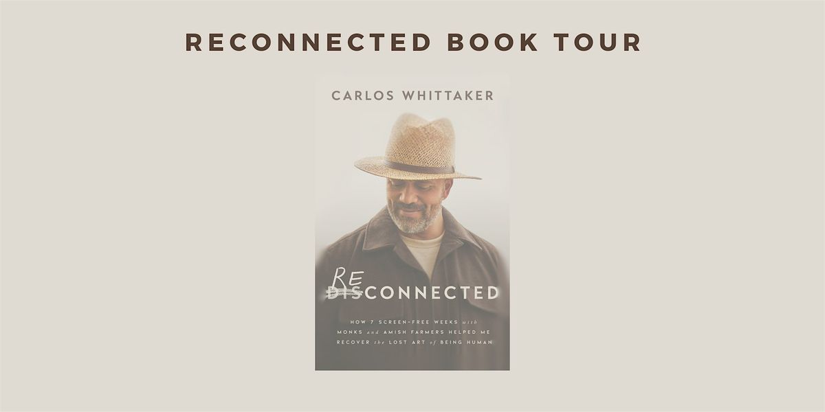 Reconnected Book Tour | Dallas, TX