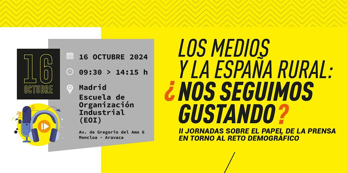 Los medios y la Espa\u00f1a Rural: \u00bfNos seguimos gustando?