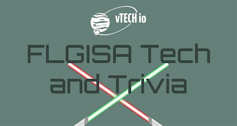 FLGISA Tech and Trivia - Star Wars Theme