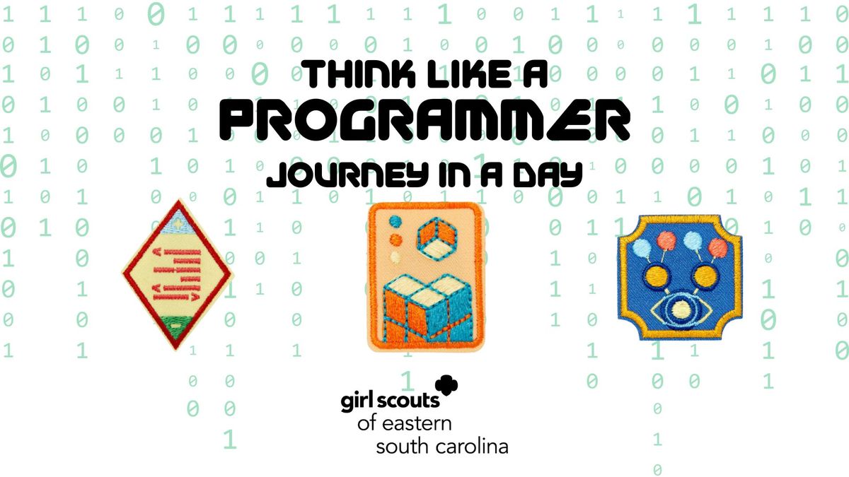 Think Like A Programmer Journey in a Day, Cadettes, Seniors, & Ambassadors