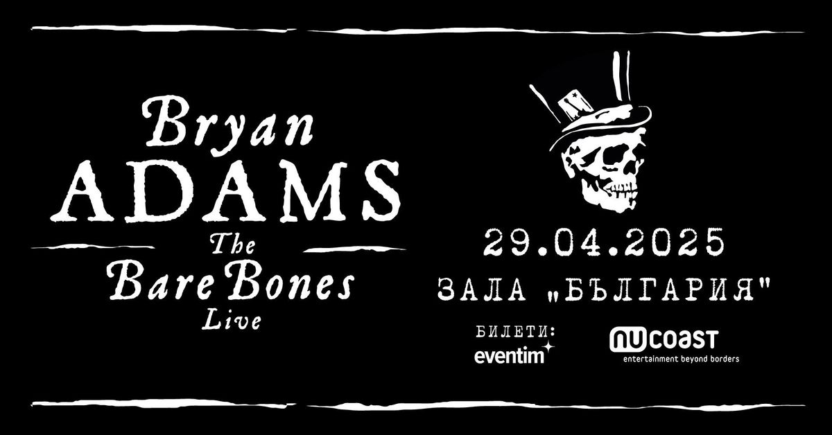 BRYAN ADAMS - Live in Sofia [SOLD-OUT]