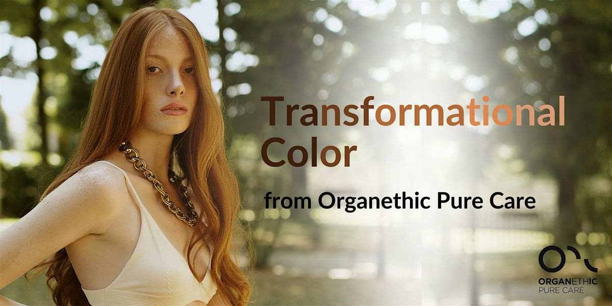 Organethic Pure Care Transformational Color Class