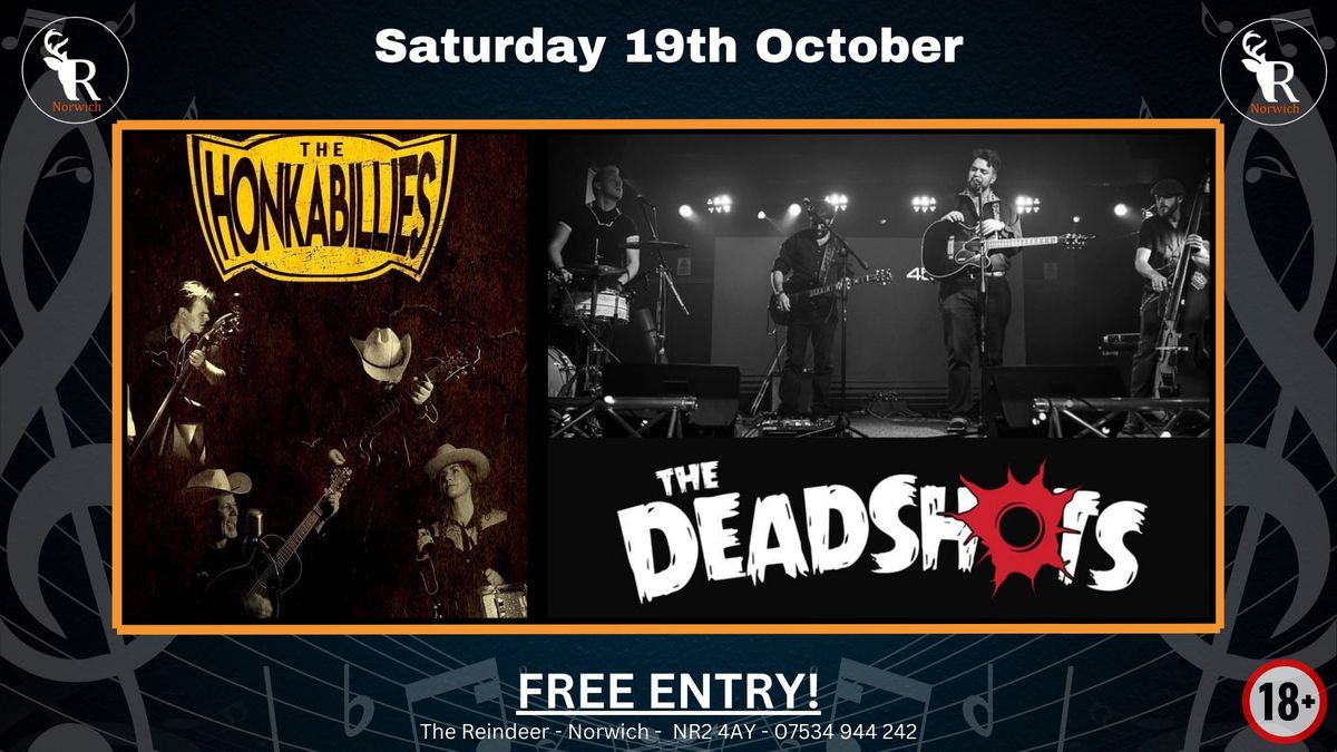 The Honkabillies \/ The Deadshots (Co-headline show!)