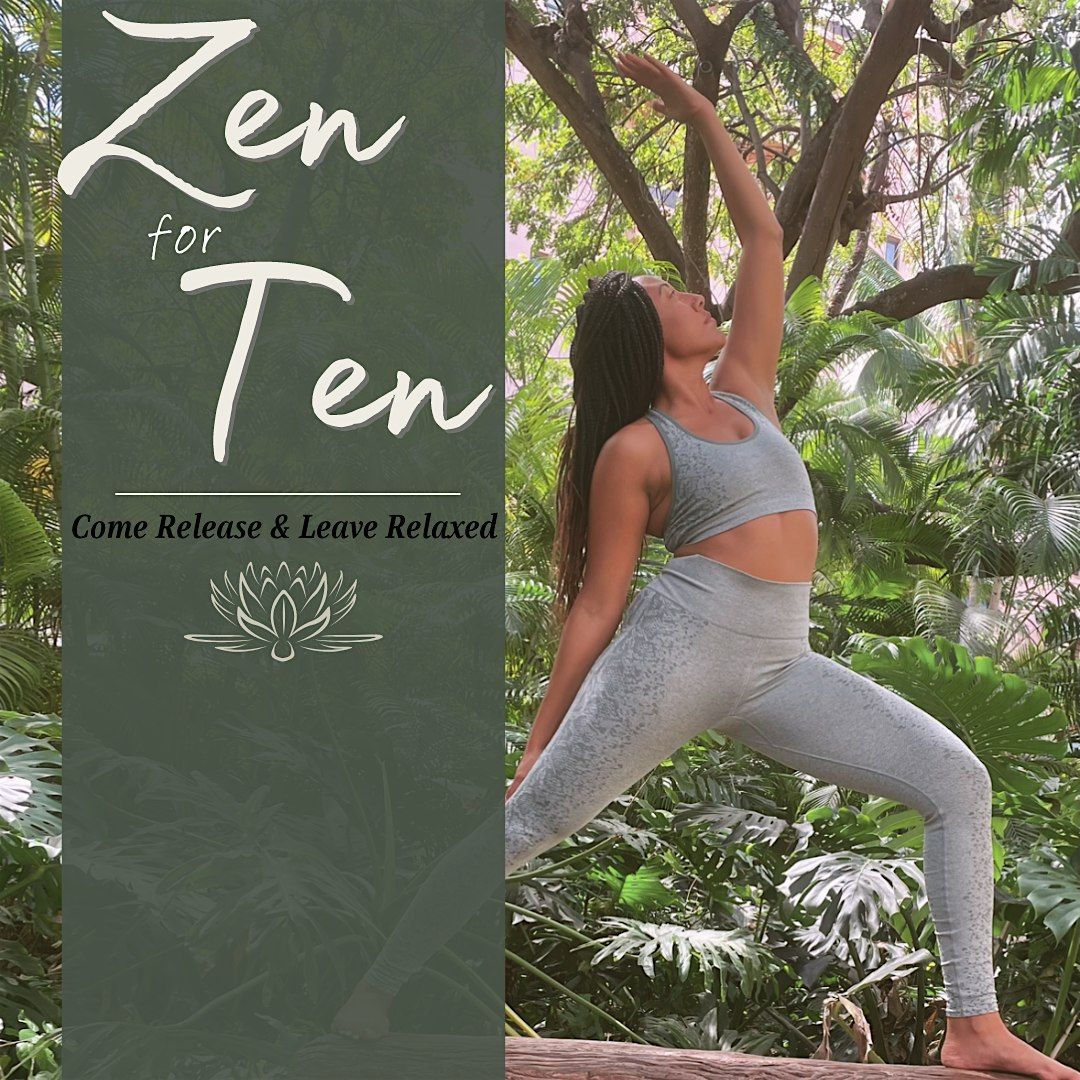 Yoga for $10 aka ZenforTen