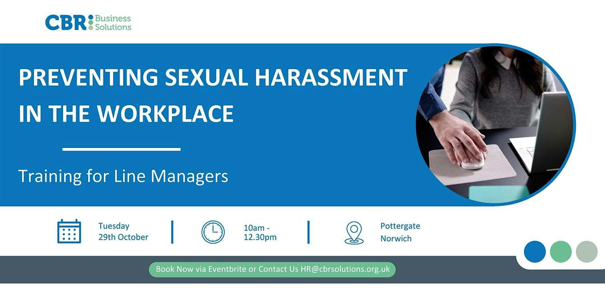 Preventing sexual harassment in the workplace