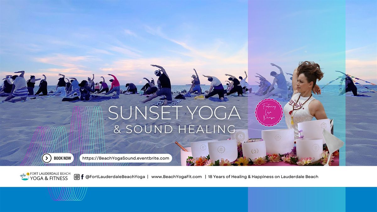 Sunset Beach Yoga & Sound Healing : Fort Lauderdale Beach since 2008