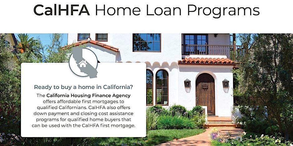 CalHFA Home Loan Program Educational Event