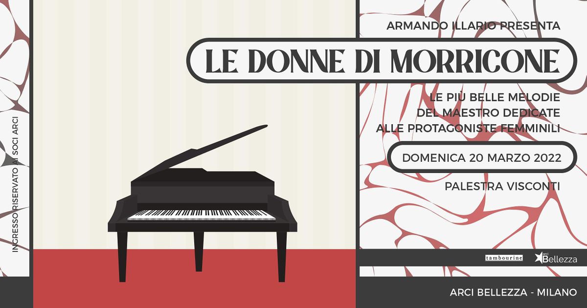 Le Donne di Morricone: Concerto Omaggio per Pianoforte con Armando Illario