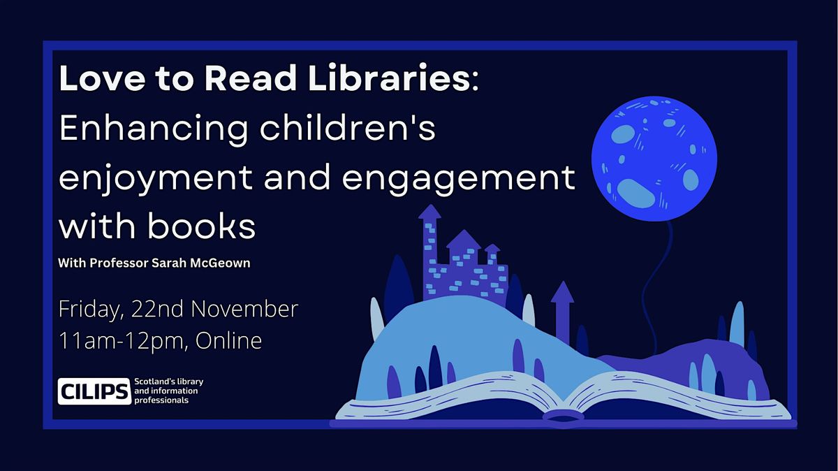 Love to Read Libraries: Enhancing children's enjoyment and engagement with