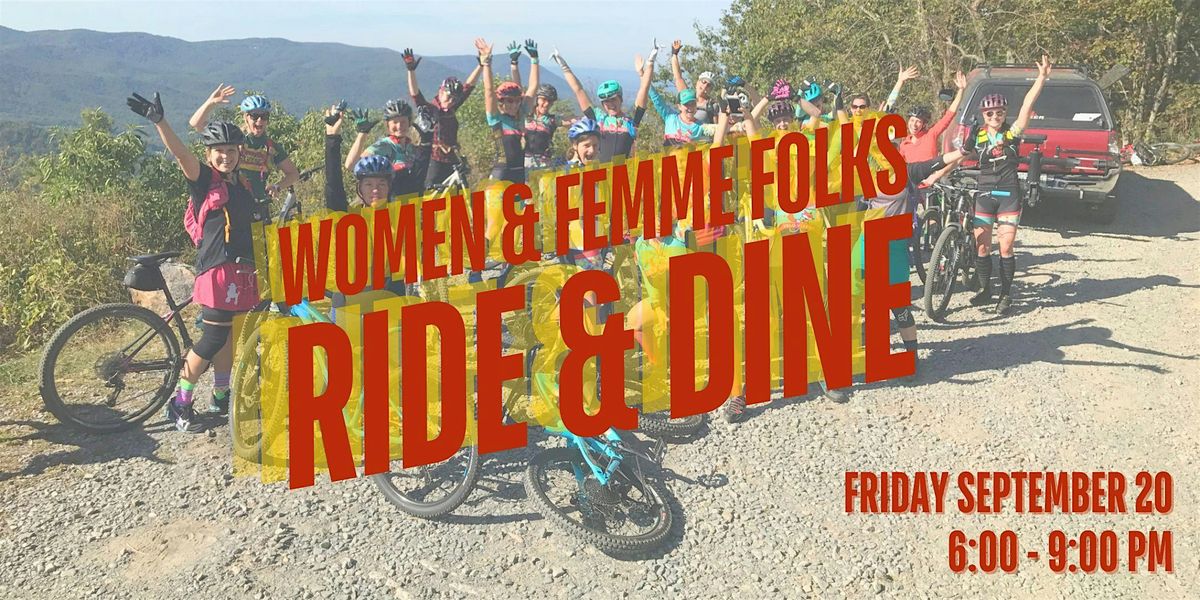 Women & Femme Folks Ride & Dine