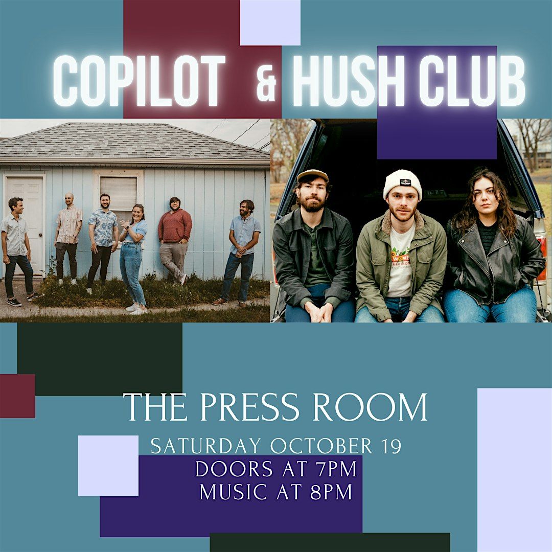 Copilot & Hush Club