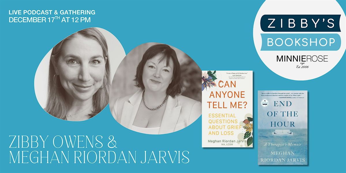 Live podcast: Meghan Riordan Jarvis + Zibby at Zibby's Bookshop Pop-up
