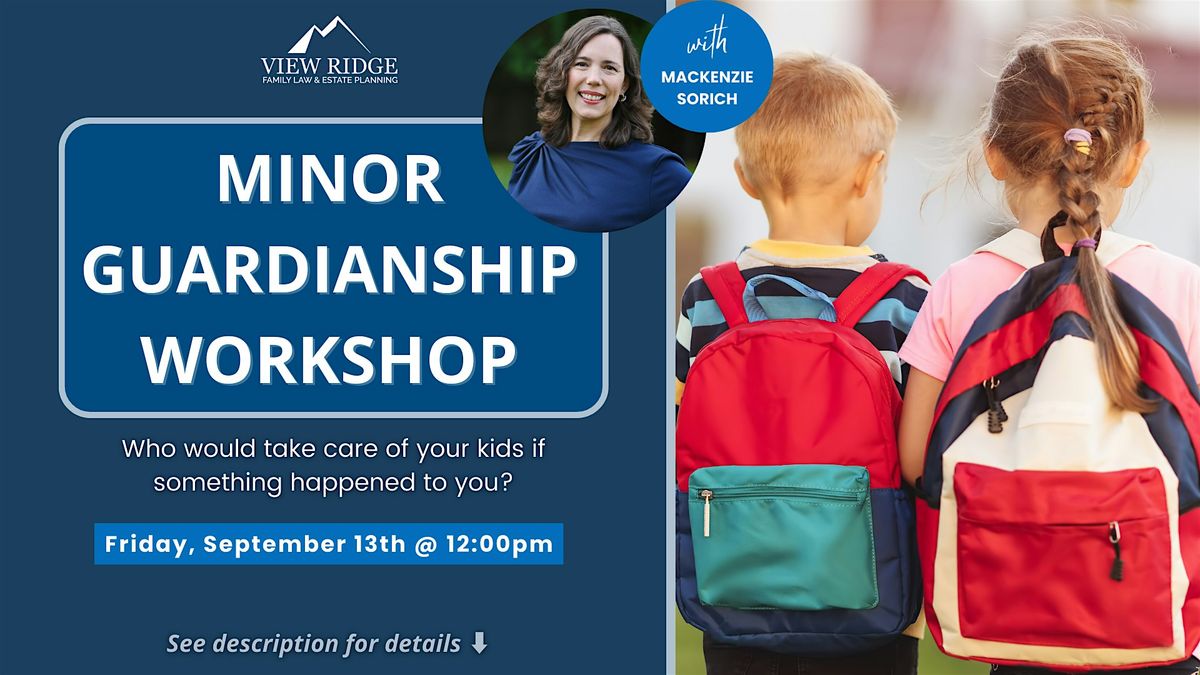 Minor Guardianship Workshop