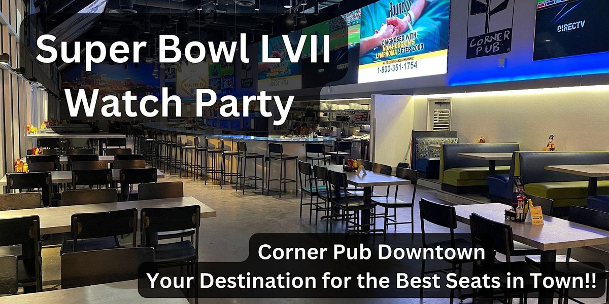 Super Bowl LVII Viewing Party Sun Feb 12th 4pm-10pm @ Tribeca Social, New  York City NY - Feb 12, 2023 - 12:00 AM