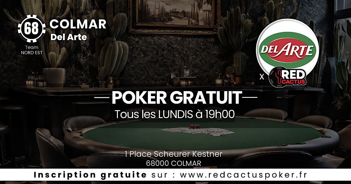 Soir\u00e9e RedCactus Poker X Del Arte \u00e0 COLMAR (68)