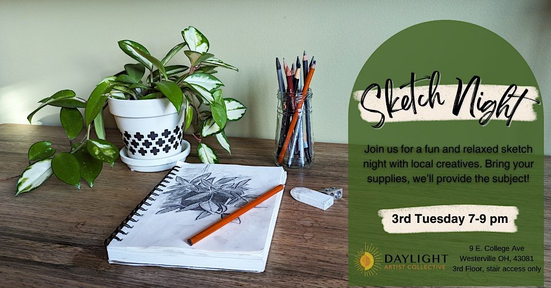 Sketch Night at Daylight Artist Collective