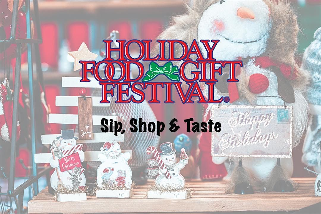 26th Annual Colorado Springs Holiday Food & Gift Festival - Dec 6th-8th