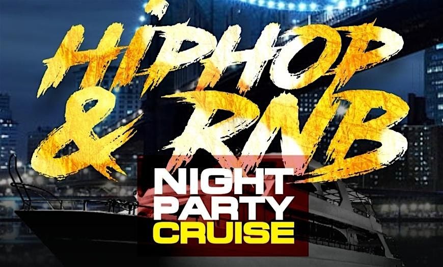 HIP-HOP BOOZE CRUISE 2024 | MIAMI (OPEN BAR)