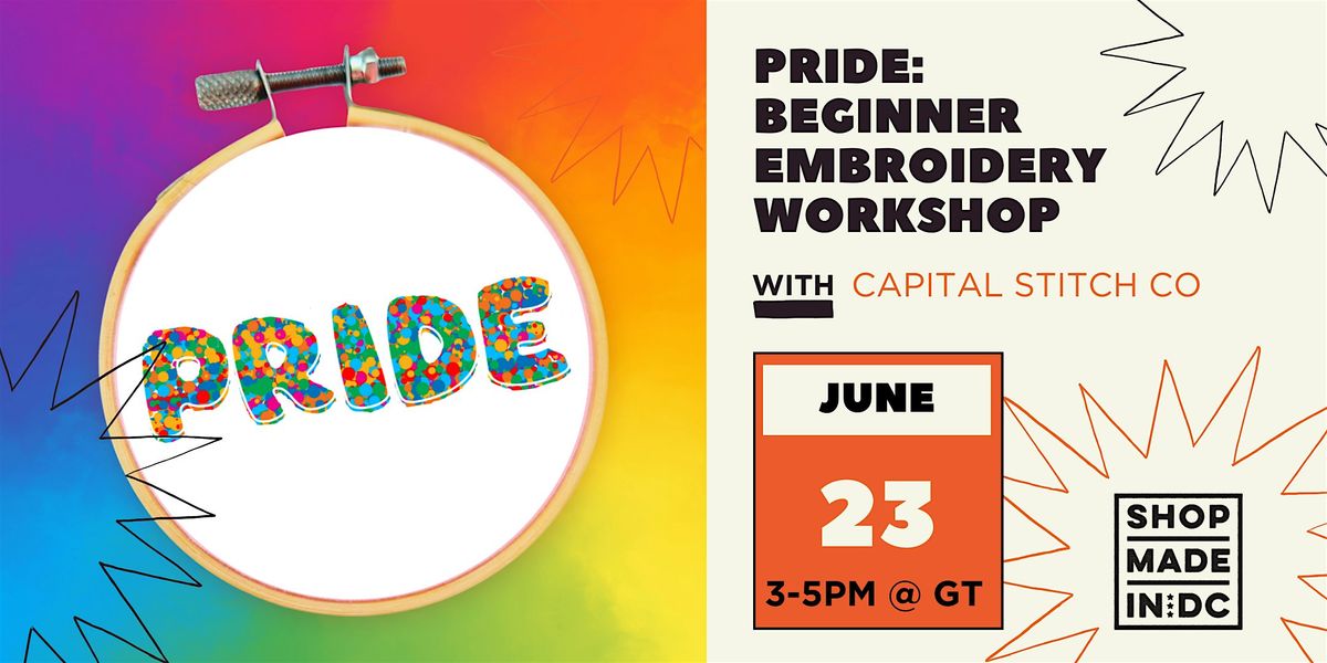 PRIDE: Beginner Embroidery Workshop w\/Capital Stitch Co