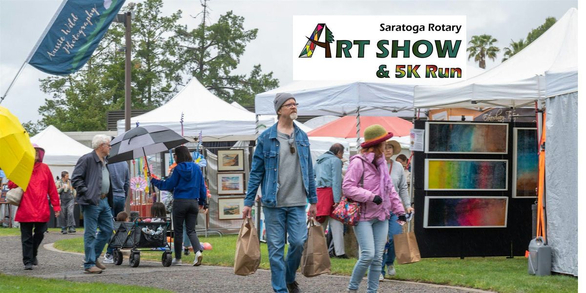 Saratoga Rotary Art Show and 5K Run\/Walk