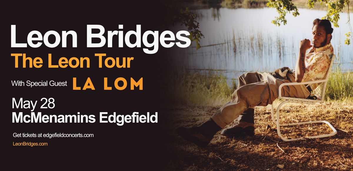 Leon Bridges | Wed May 28, 2025 | McMenamins Edgefield