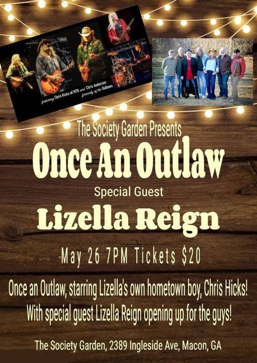 Once An Outlaw w\/Chris Hicks & Lizella Reign