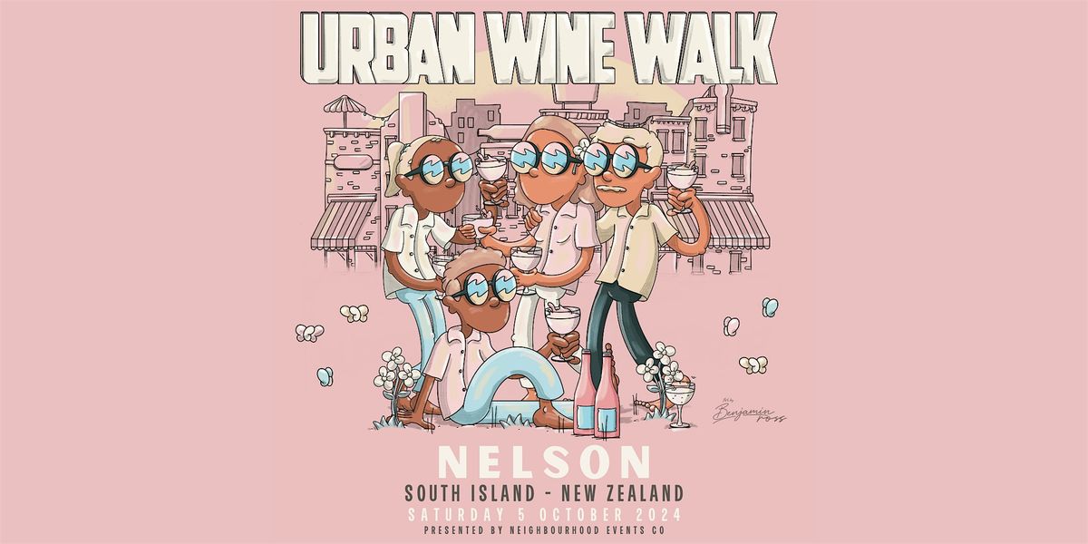 Urban Wine Walk \/\/ Nelson (NZ)