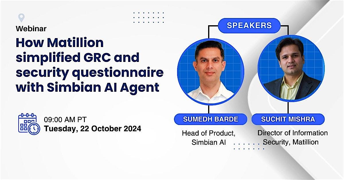 How Matillion simplified GRC & Security Questionnaire Automation with Simbian AI Agent