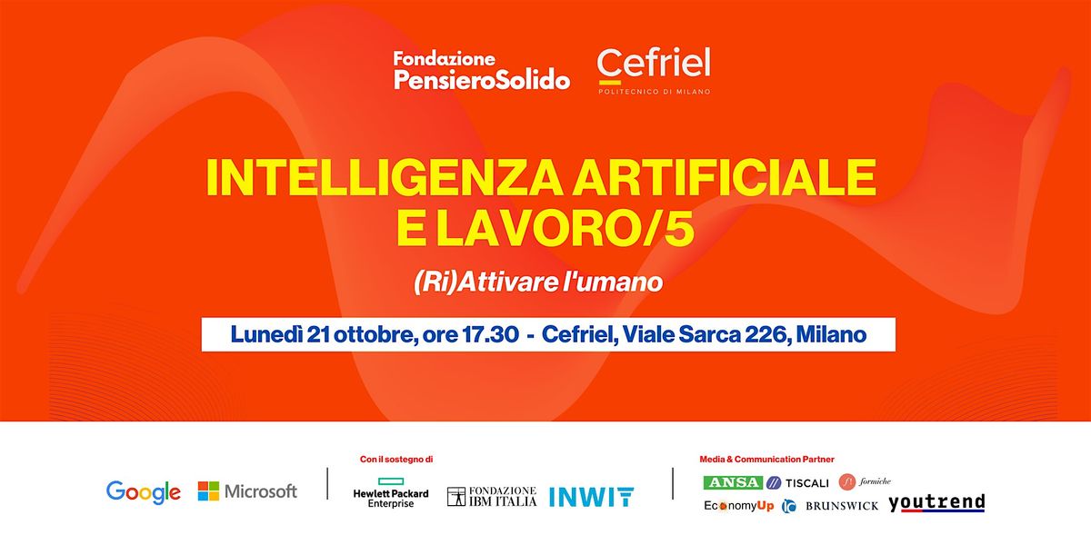 Intelligenza Artificiale e lavoro\/5 - (Ri)Attivare l'umano