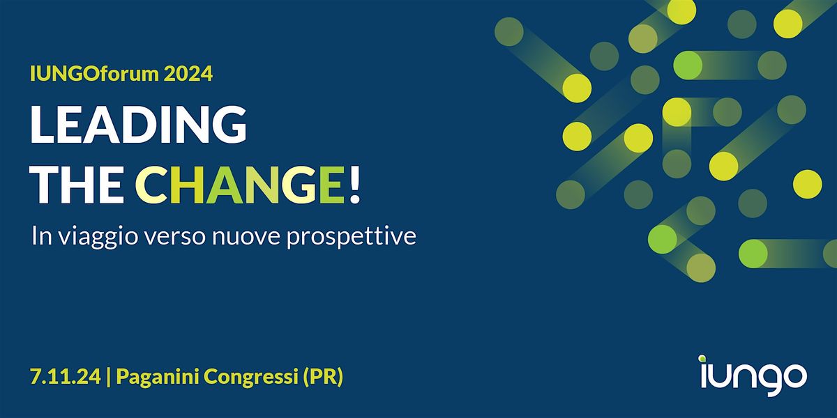 IUNGOforum 2024 | Leading the change!