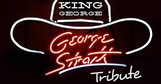 King George - Tribute to George Strait 