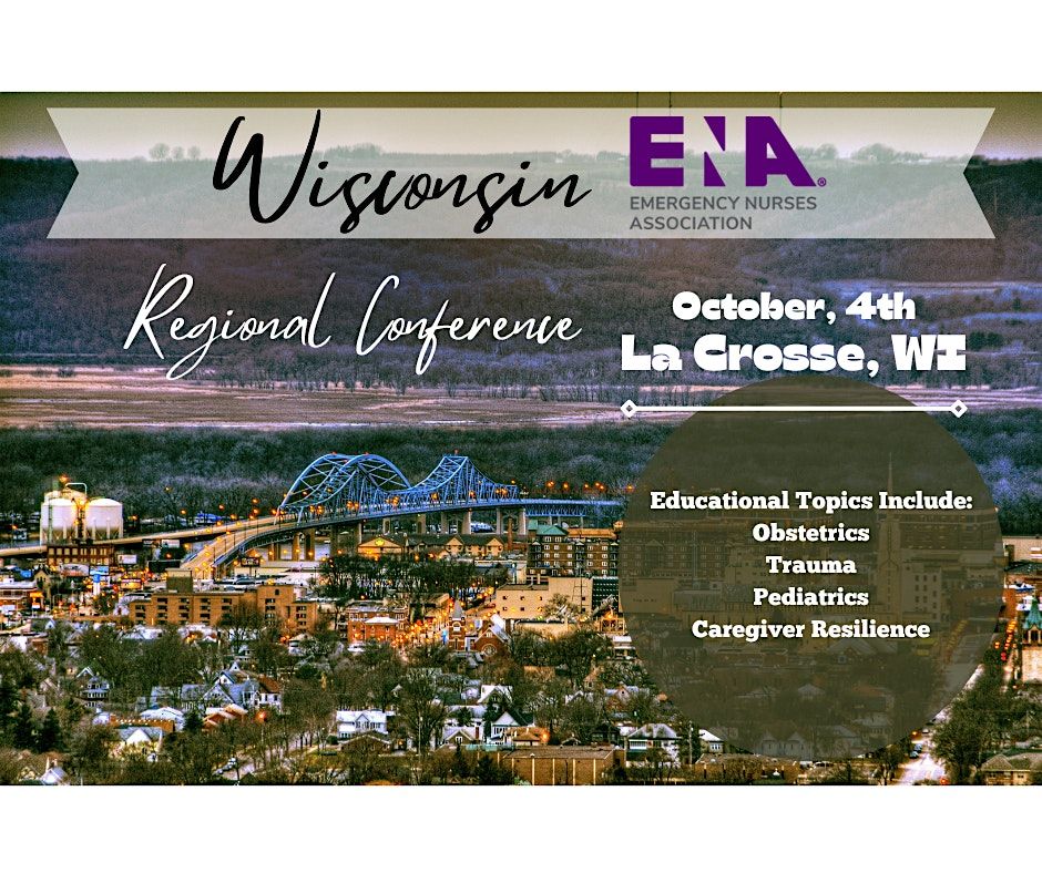 Wisconsin ENA Western Regional Conference (La Crosse)