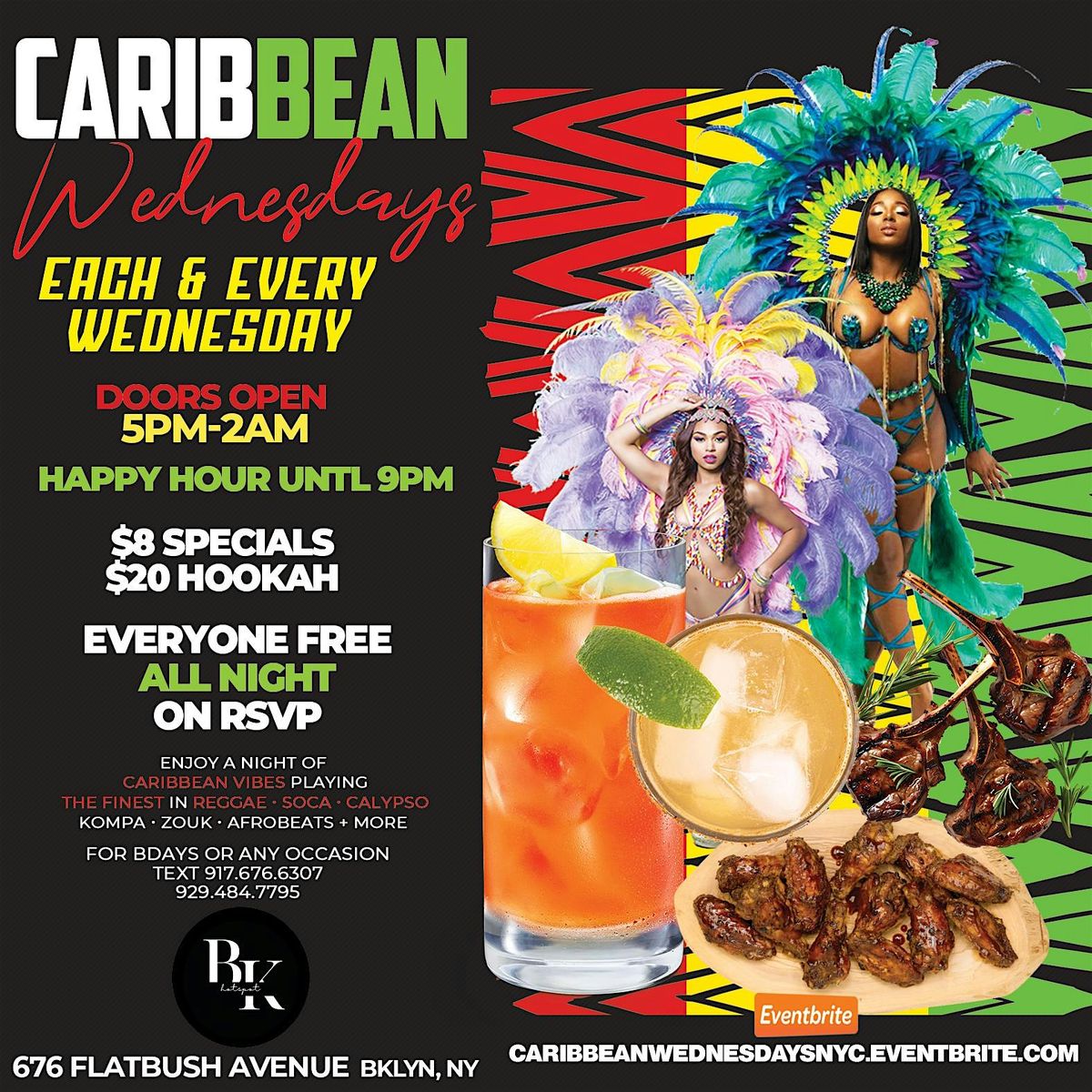 CARIBBEAN WEDNESDAYS \u2022 EVERYONE FREE ON RSVP ALL NIGHT \u2022 HAPPY HOUR