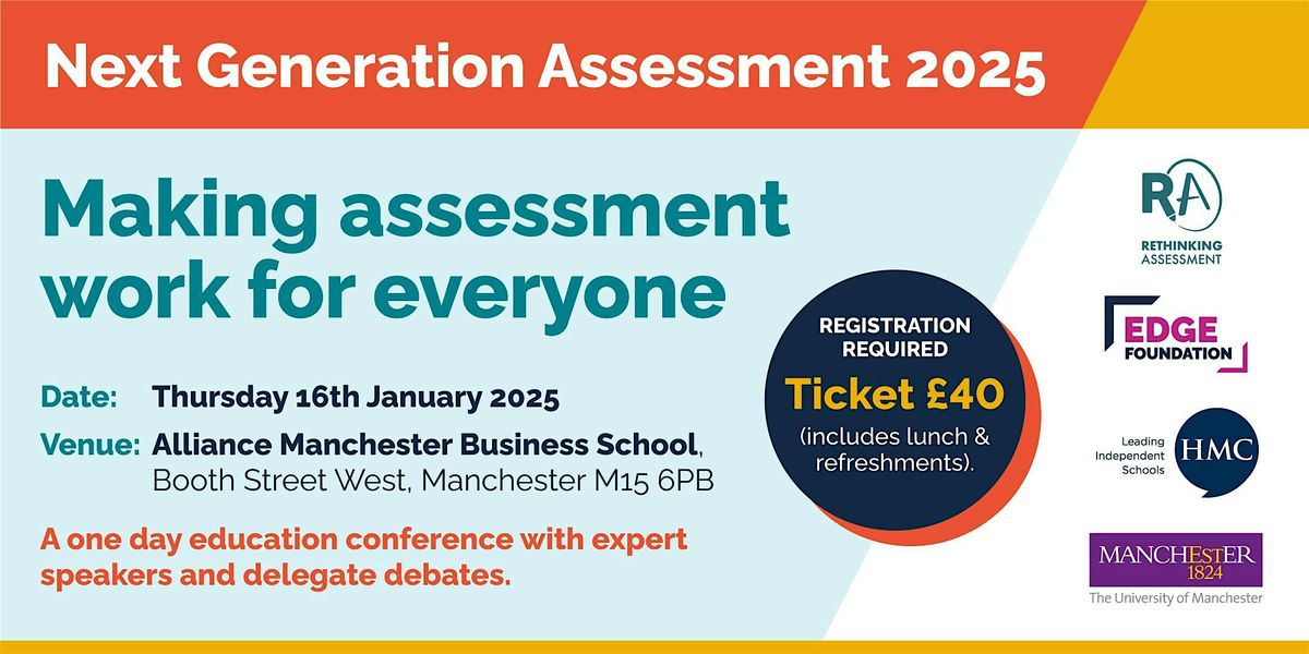 NEXT GENERATION ASSESSMENT - `MAKING ASSESSMENT WORK FOR EVERYONE