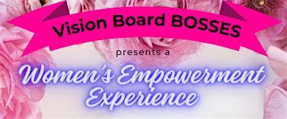 VBB  Presents .....A Women's EMPOWERMENT Experience