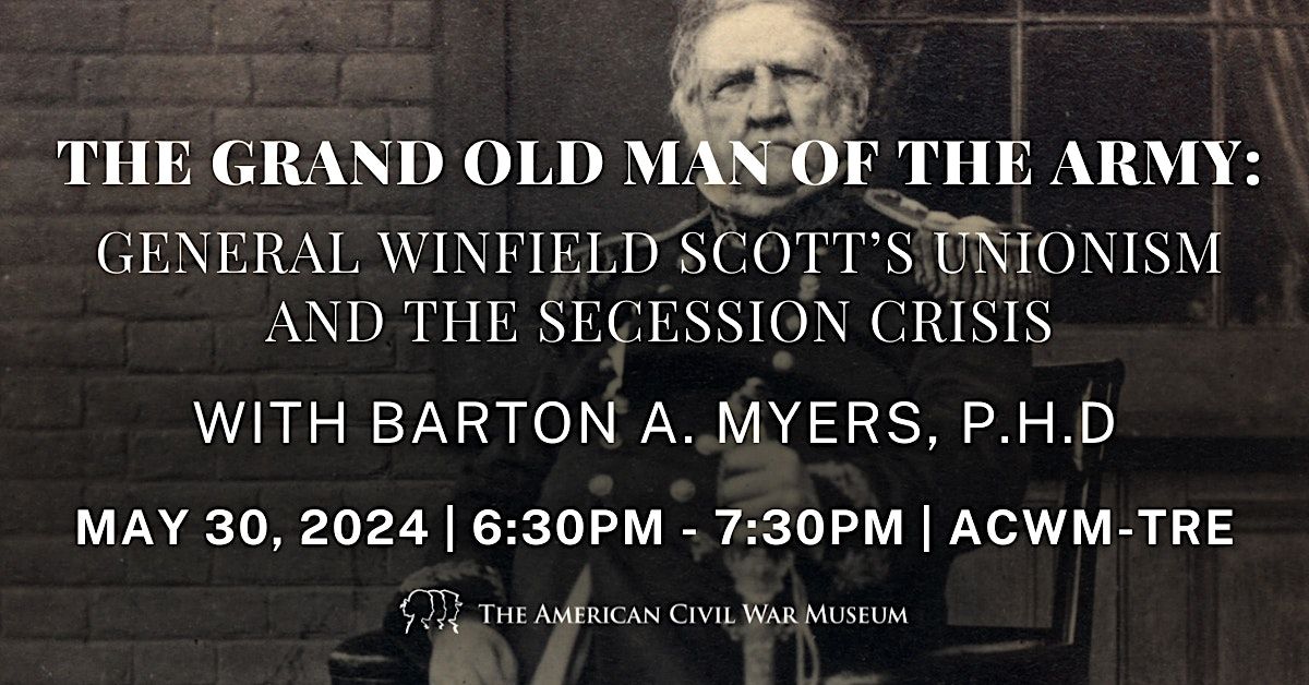 \u201cThe Grand Old Man of the Army" with Dr. Barton A. Myers