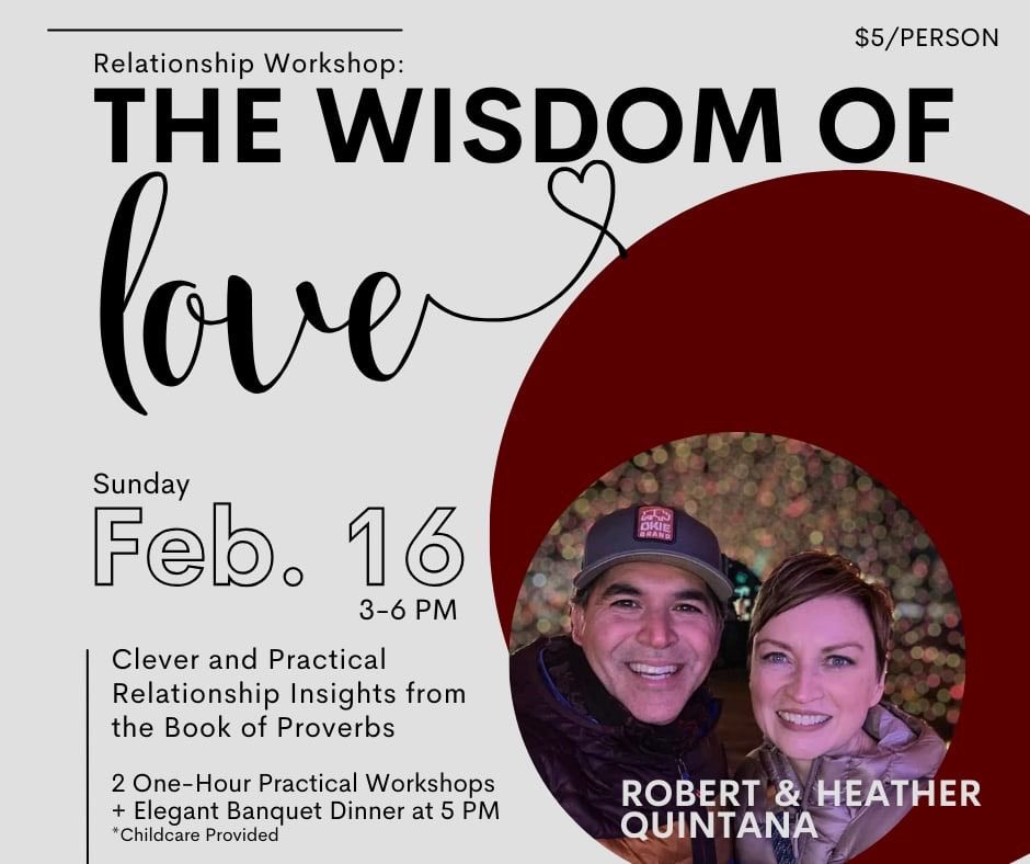 The Wisdom of Love: Relationship Workshop