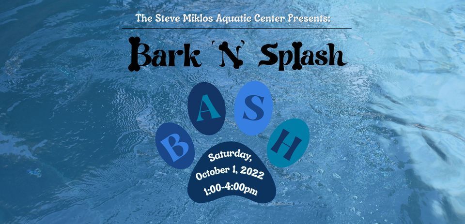 18th Annual Bark 'n' Splash Bash