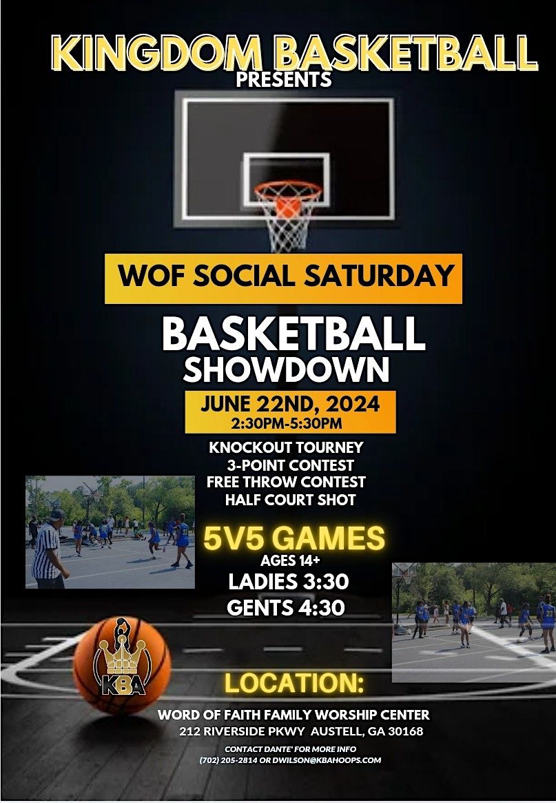 Word of Faith Social Saturday Basketball Game