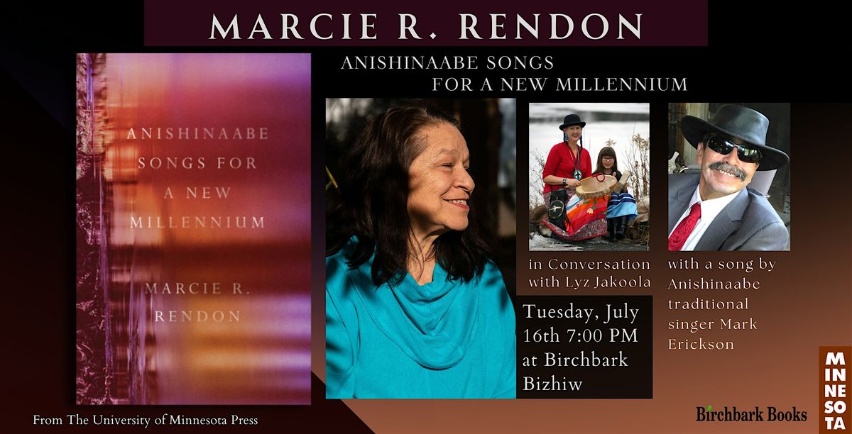 Marcie Rendon: Anishinaabe Songs for a New Millennium
