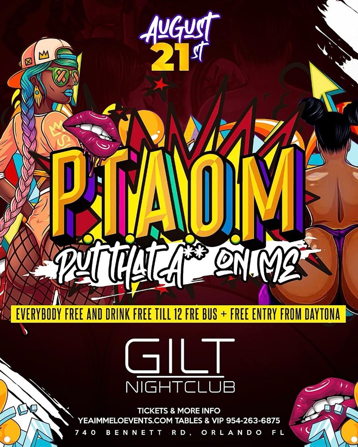 P.T.A.O.M. GILT INVASION, GILT Concert Venue, Orlando, 21 August to 22